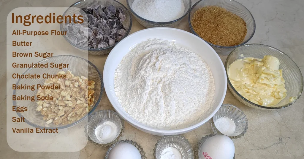 List of Ingredients for Chocolate Chip Walnut Cookies