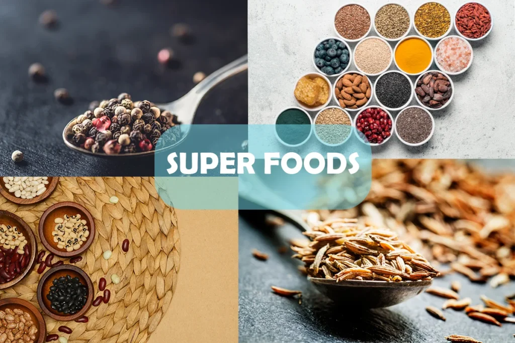 Different Images with multiple super foods including Black Pepper, Cumin Seeds, Beans and Seeds