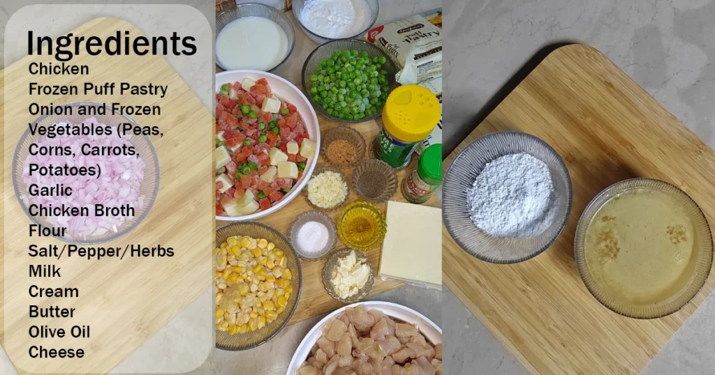 List of all the Ingredients to make Puff Pastry Chicken Pot Pie